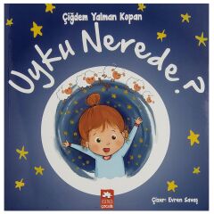 Uyku Nerede?